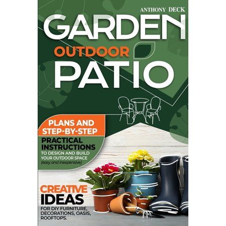 Garden-Outdoor-Patio-Plans-and-Step-By-Step-Practical-Instructions-to-Design-and-Build-Your-Outdoor-Space-Easy-and-Inexpensive-Creative-Ideas-for-DIY-Furniture-Decorations-Oasis-Rooftops.jpg